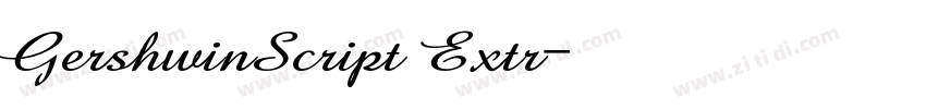 GershwinScript Extr字体转换 GershwinScript Extr字体转换